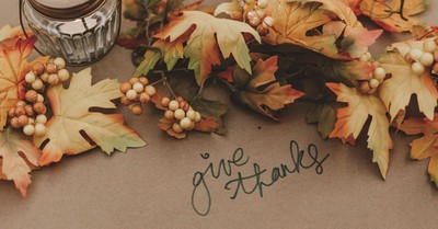 A Prayer for Thanksgiving Day - Thanksgiving Devotional - Nov. 23